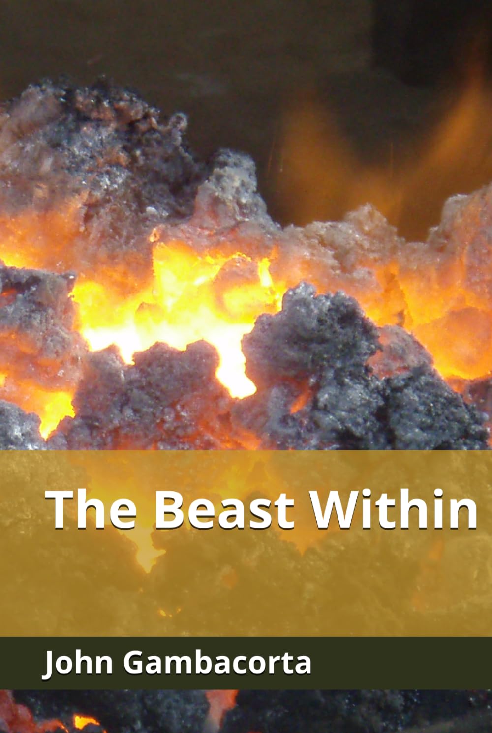 The Beast Within (Rising From The Ashes)