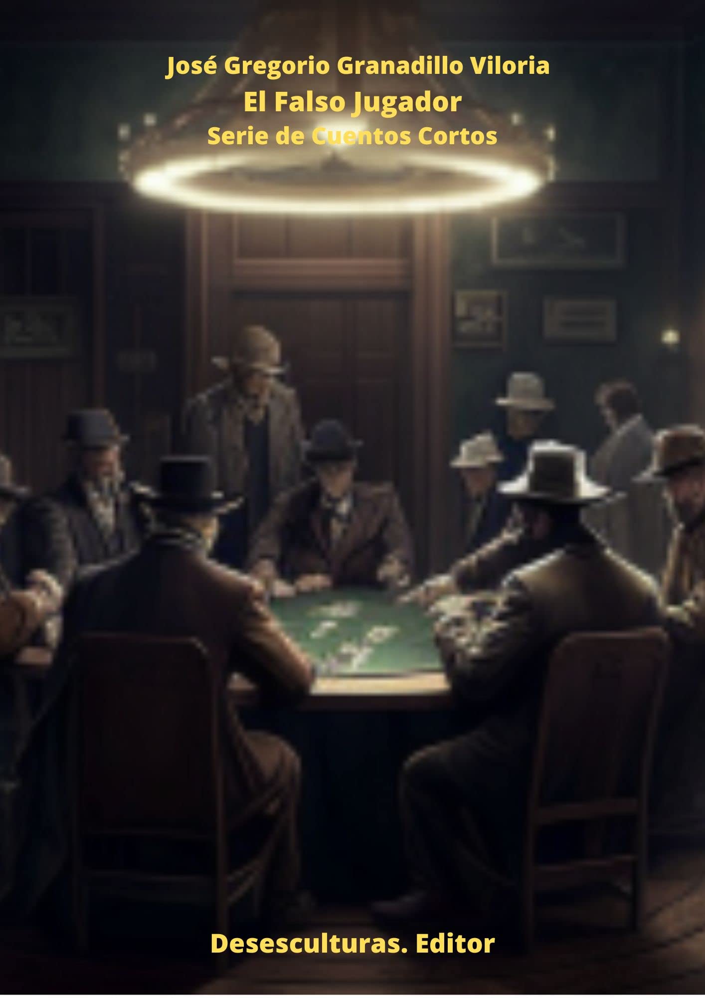 Imagen de portada del libro, El Falso Jugador (Spanish Edition)