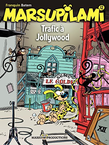 Télécharger Marsupilami – tome 12 - Trafic à Jollywood Gratuit