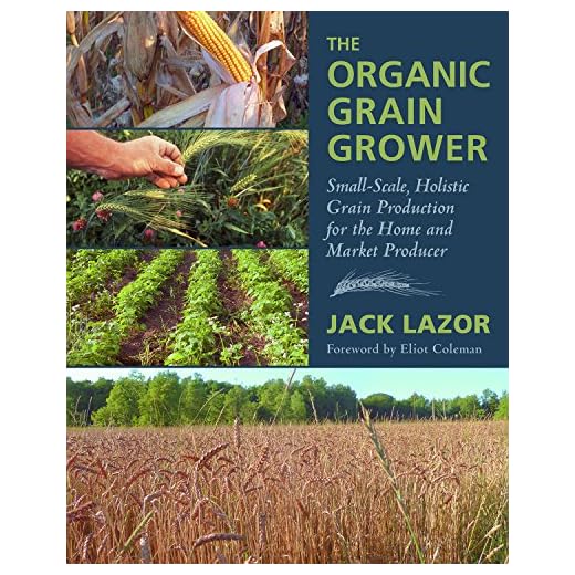 Organic Grain Production Handbook