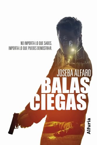 Balas ciegas: Novela policiaca con misterio, corrupción y suspense