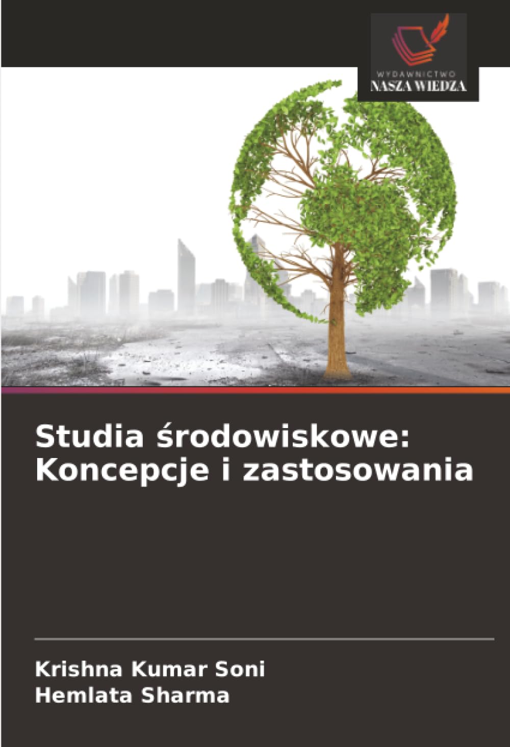 Studia ¿rodowiskowe: Koncepcje i zastosowania
