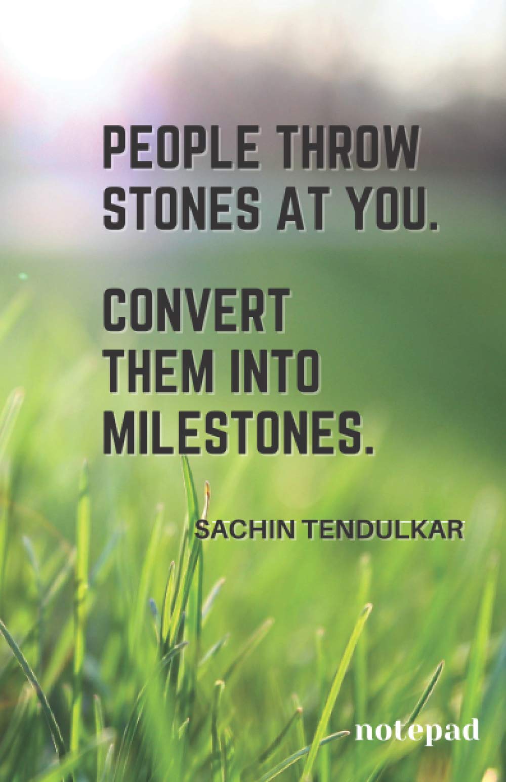 Cricket Notebook - Tendulkar quote