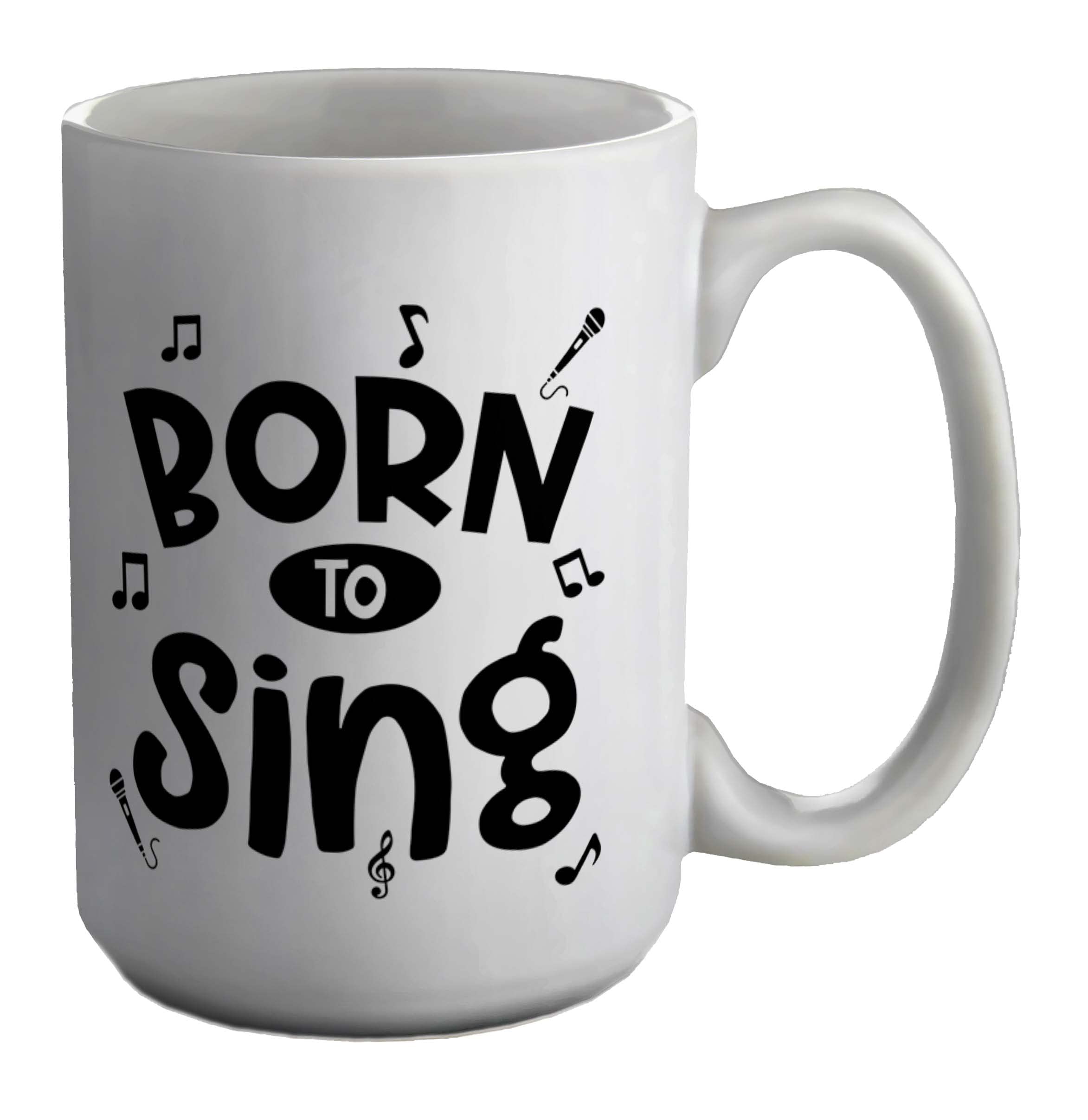 Shopagift Born to Sing Singing Music Note White 15oz Large Mug Gift Cup