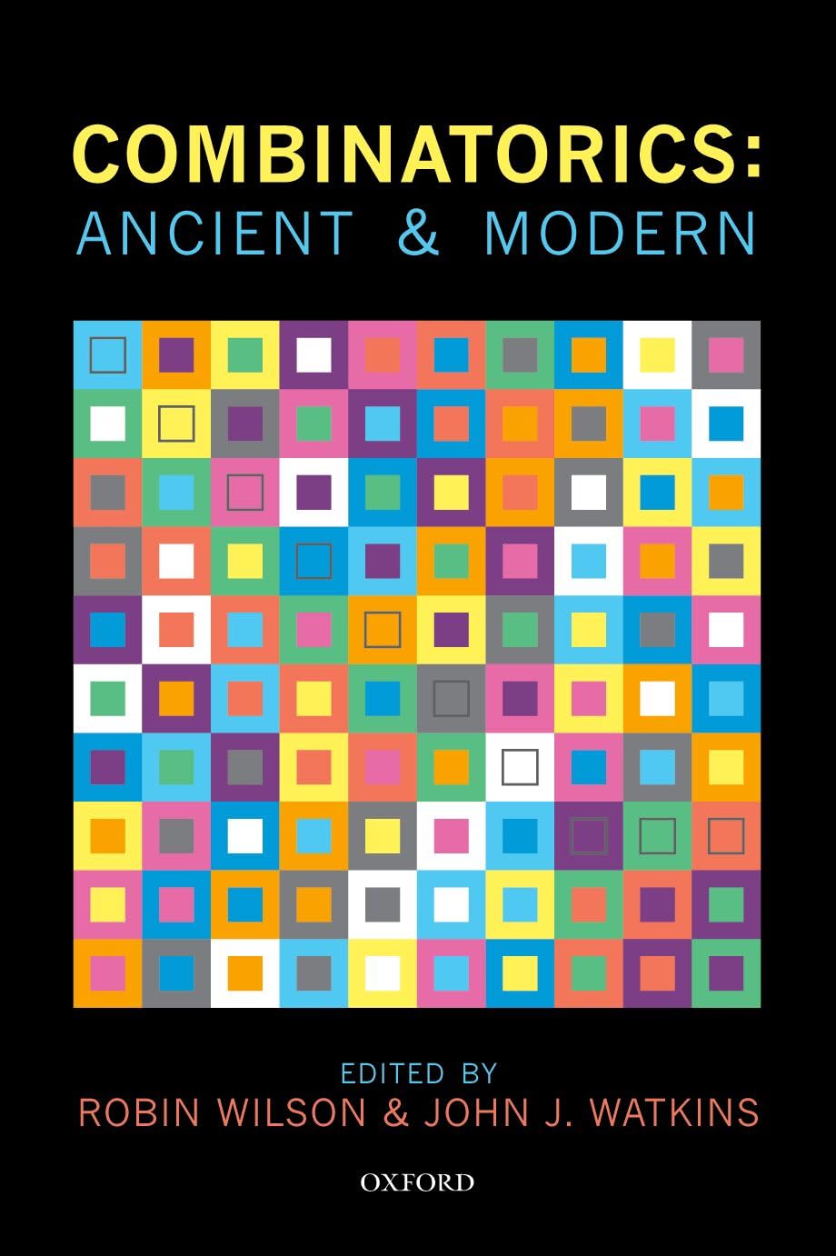 COMBINATORICS: ANCIENT & MODERN PAPER: Ancient & Modern
