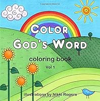 Color God's Word: Vol 1 (Created To Be coloring books) (Volume 1) 153911208X Book Cover