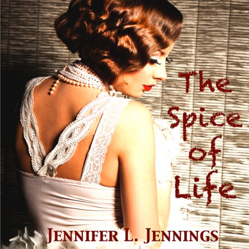 The Spice of Life Audiolivro Por Jennifer L. Jennings capa