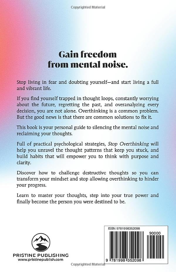 Image of Stop Overthinking: How to Calm Your Mind, Shift Negative Patterns, and Think With Clarity (The Calm Mind)