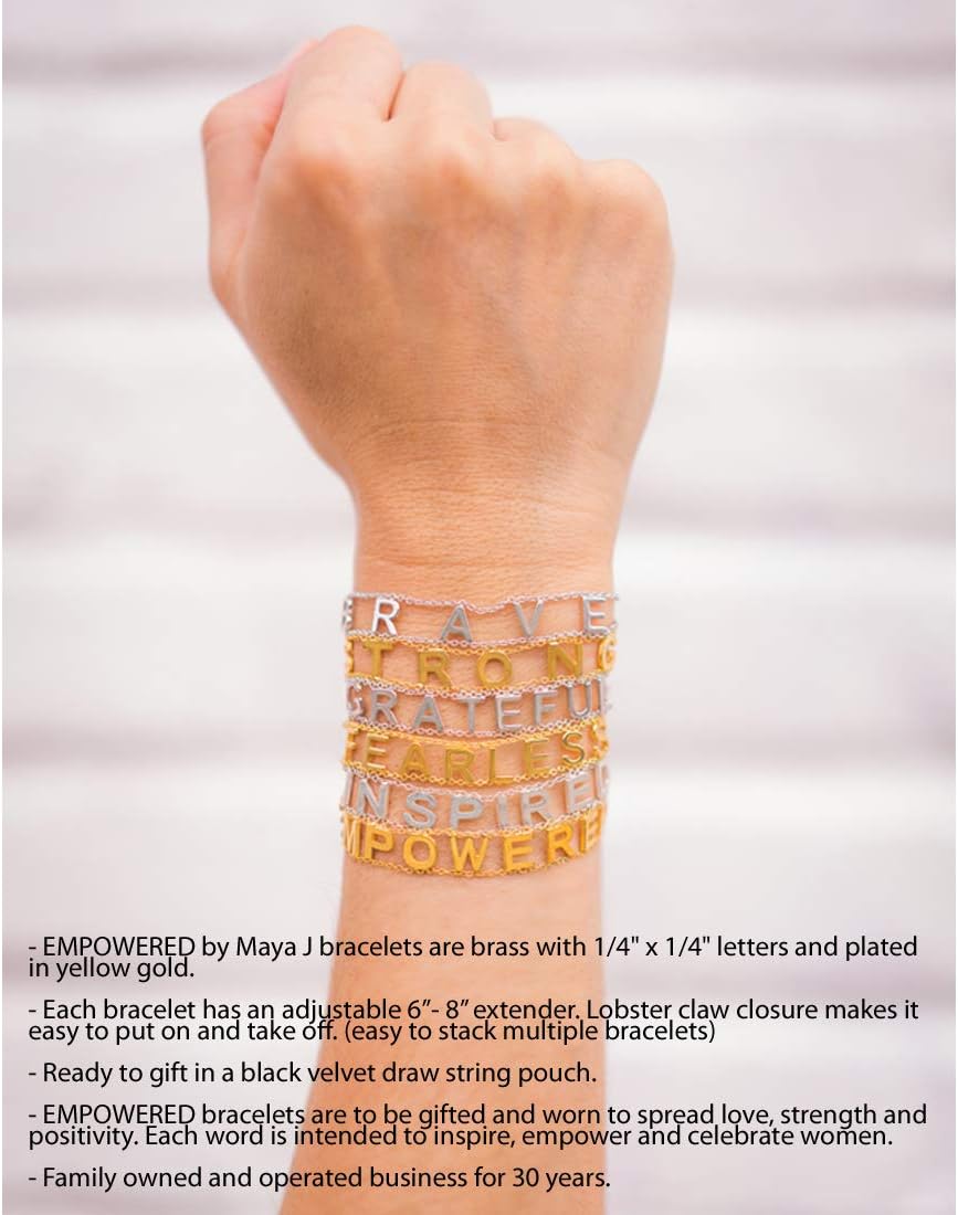 Maya J Empowered Strong Bracelet