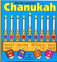 Why We Celebrate Chanukah 1607981009 Book Cover
