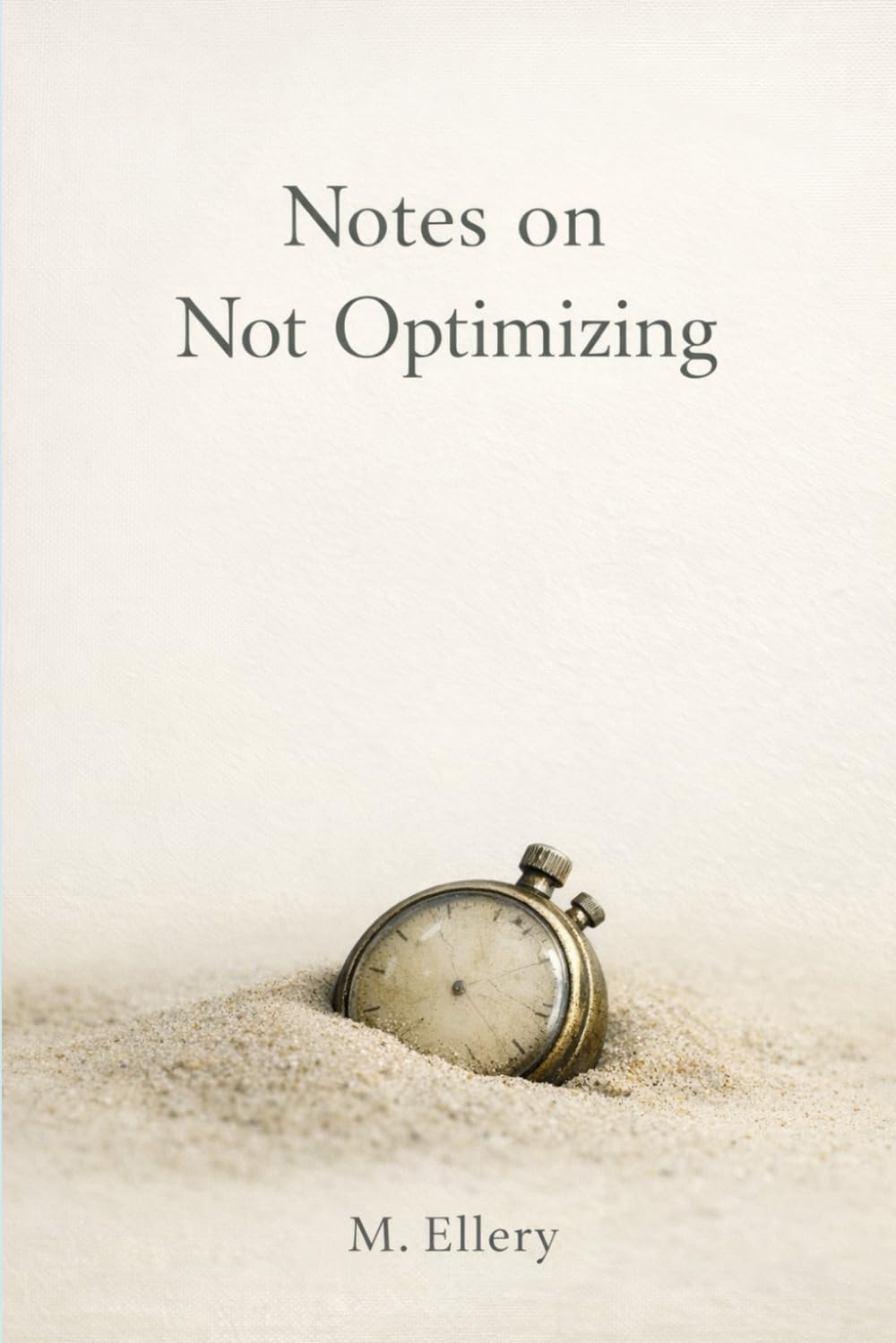 Notes on Not Optimizing