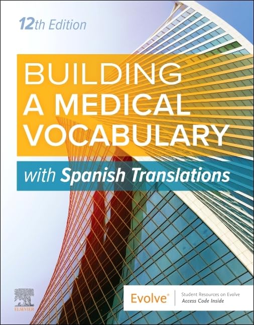 Building a Medical Vocabulary: with Spanish Translations: with Spanish Translations      12th Edition