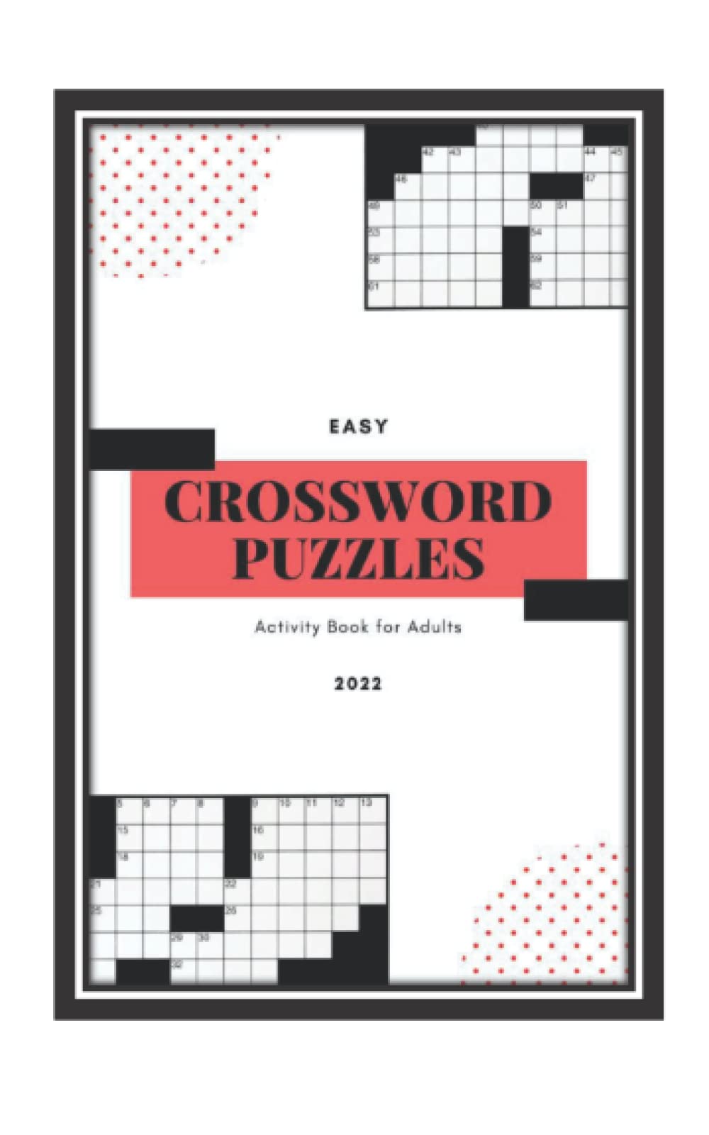 Easy Crossword Puzzles: Activity Book for Adults
