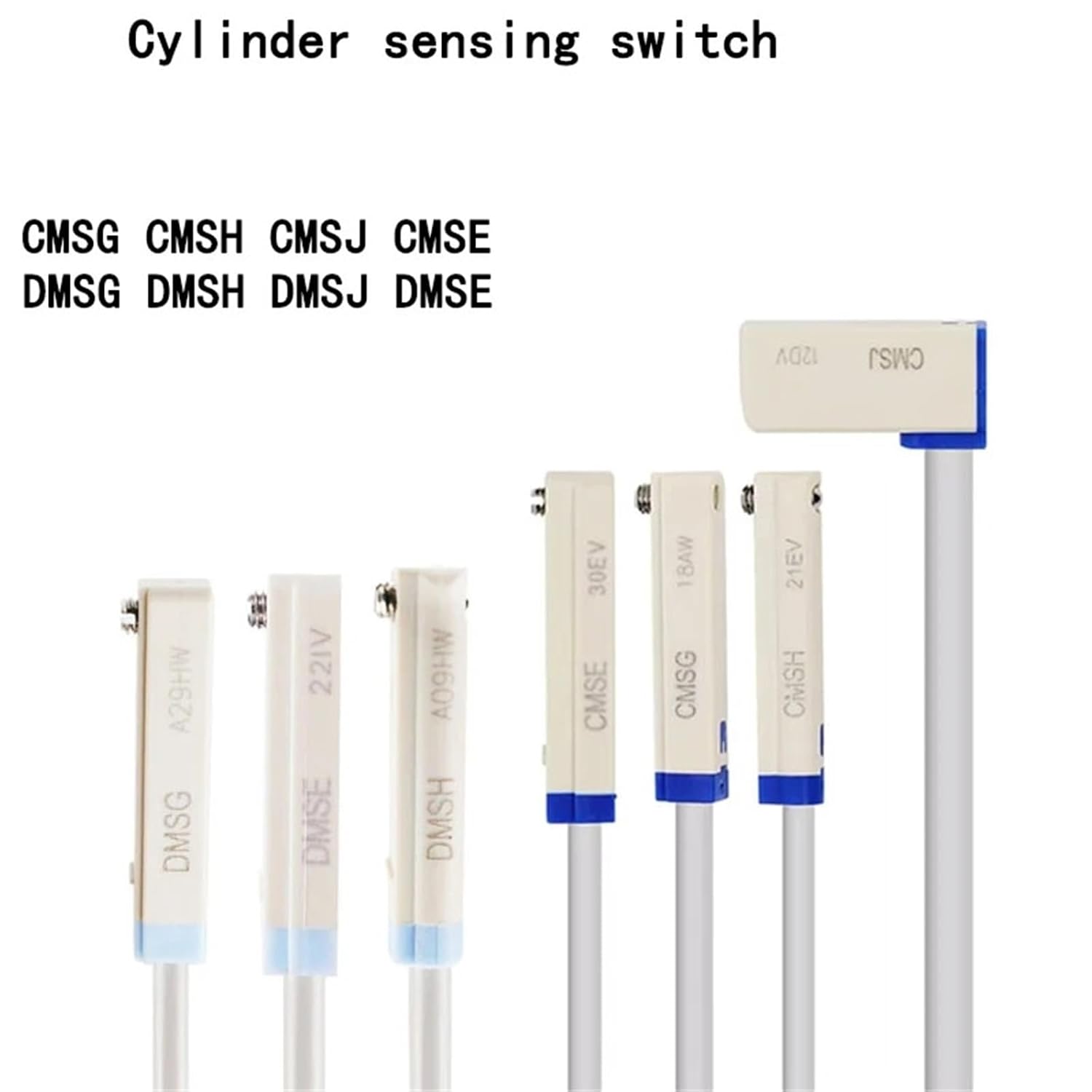 Cylinder Induction Switch Sensor Magnetic Switch D-A93 D-Z73 D-C73 CMSG CMSH CMSJ CMSE DMSG DMSH DMSE DMSJ 2 Meters(DMSJ (2 Meters))