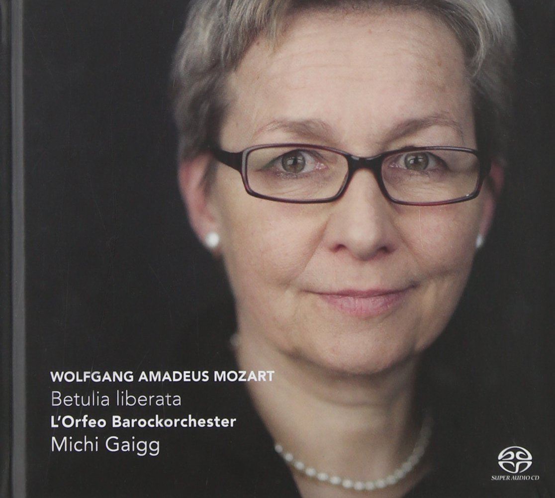 Mozart: Betulia Liberata