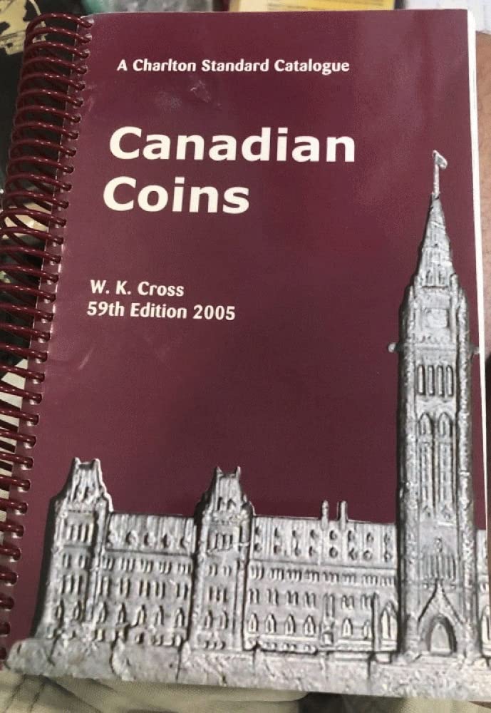 The Charlton Standard Catalogue Canadian Coins 2005 (CHARLTON'S