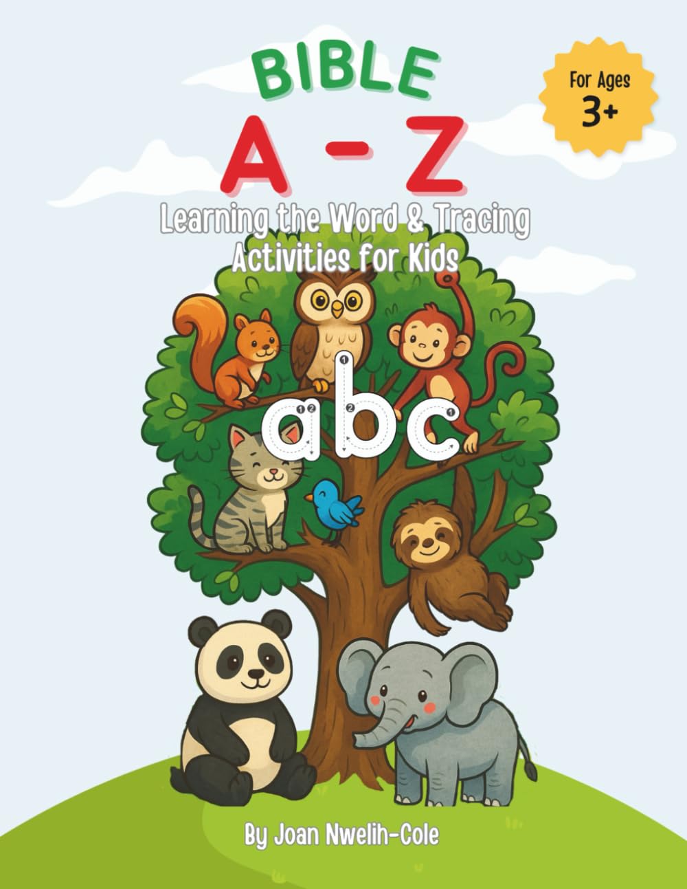 Bible A-Z Learning The Word And Tracing Activities For Kids