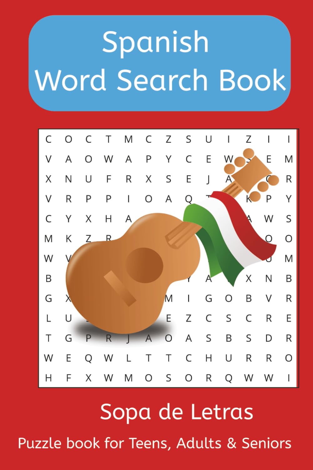 Spanish Word Search Book: Sopa de letras: puzzle book for teens & adults and seniors