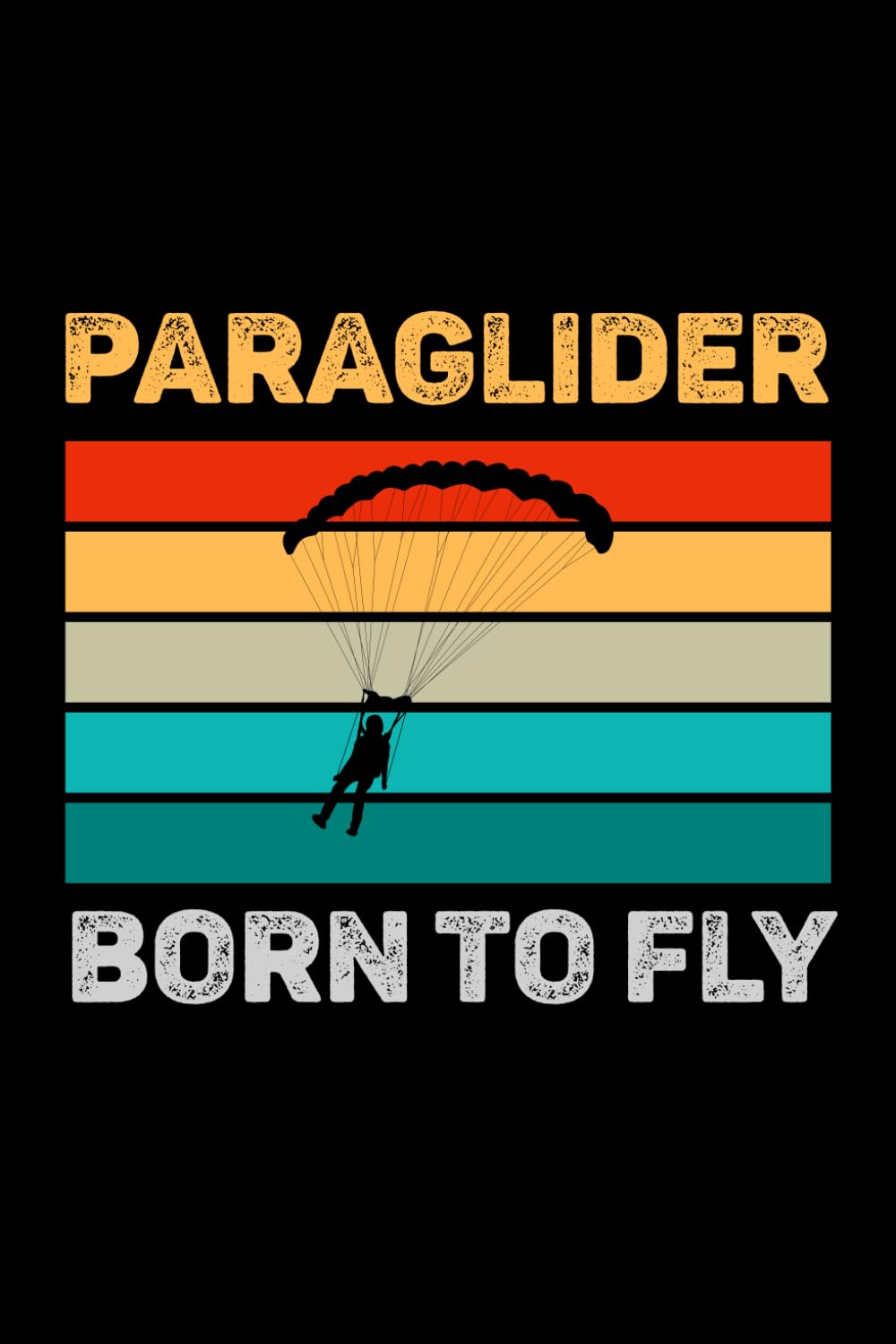 Paragliding Log Book: Paraglider Pilot Log Book To Track Flight Details, Flights Duration, Launch And Landing Info, Weather, Post-Flight Inspection and Much More - 120 Pages 6x9