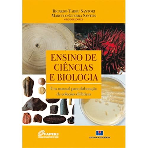 Ensino de Ciências e Biologia: um Manual Para Elaboração de Coleções Didáticas