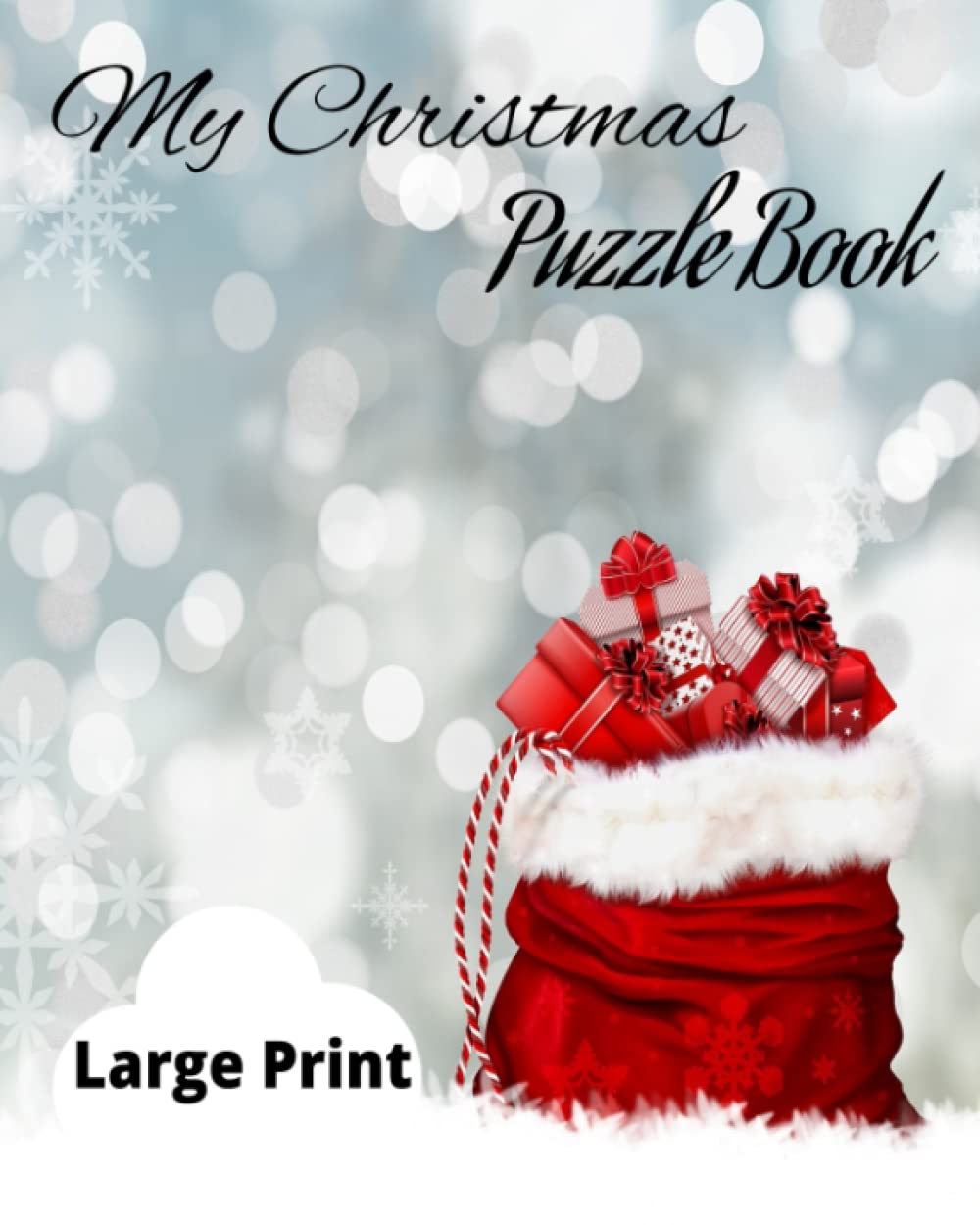 My Christmas Puzzle Book: Sudoku, Word search, Maze, Word Scramble
