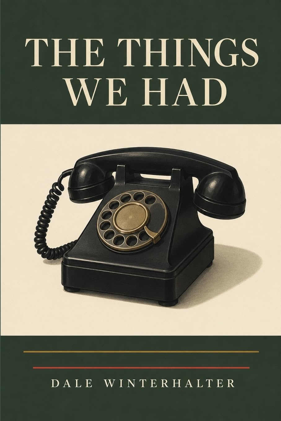 The Things We Had