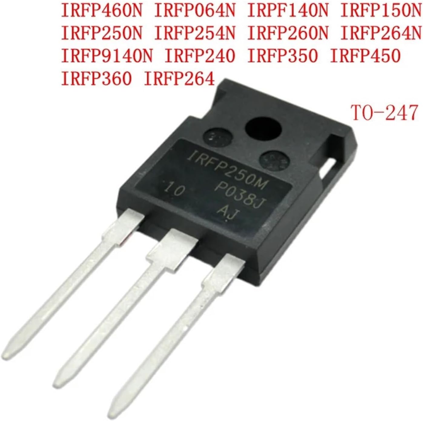 TO-247 IRFP064N IRFP140N IRFP150N IRFP250N IRFP254N IRFP260N IRFP264N IRFP260 IRFP9140N IRFP360 5Pcs(IRFP360)