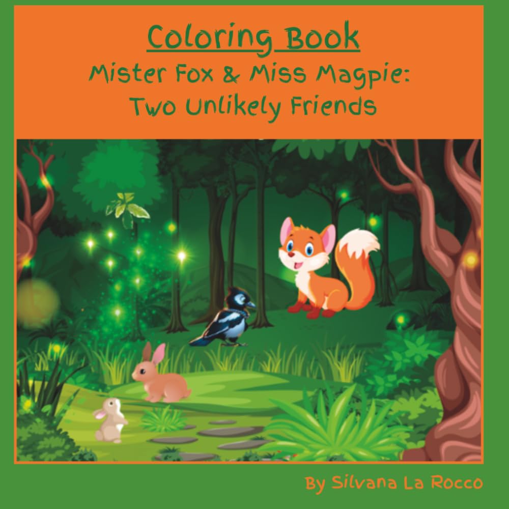 Mister Fox & Miss Mapgie: Two Unlikely Friends: Coloring Book
