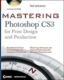 Mastering Photoshop CS3 for Print Design and Production