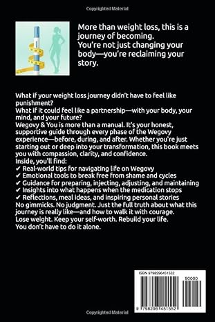 Wegovy & You: Everything You Need to Know Before, During, and After: Your Complete Weight Loss Guide with Wegovy