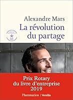 La Révolution du partage 2081439476 Book Cover