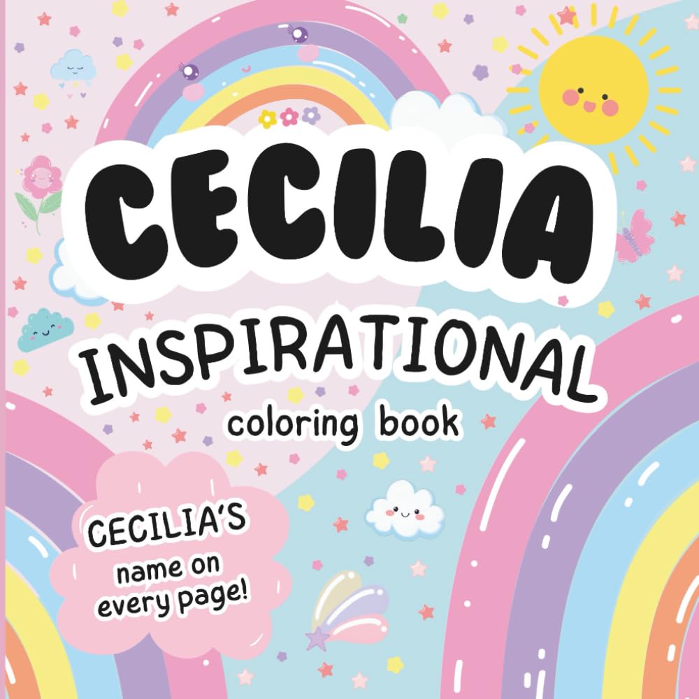 Cecilia Inspirational Coloring Book: Personalized Just for Cecilia – Cecilia's Name Appears on Every Coloring Page
