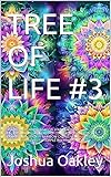 TREE OF LIFE #3: SUNFLOWER SAPPHIRE MOON STAR PEACE LOVE UNDERSTANDING GODDESS OF COMPASSION TARA SECRET LIBRARY SHIP STATION RAINBOW CASTLE NEXUS LABYRINTH SPIRAL TOWER GARDEN TEMPLE INN IMAGINATION