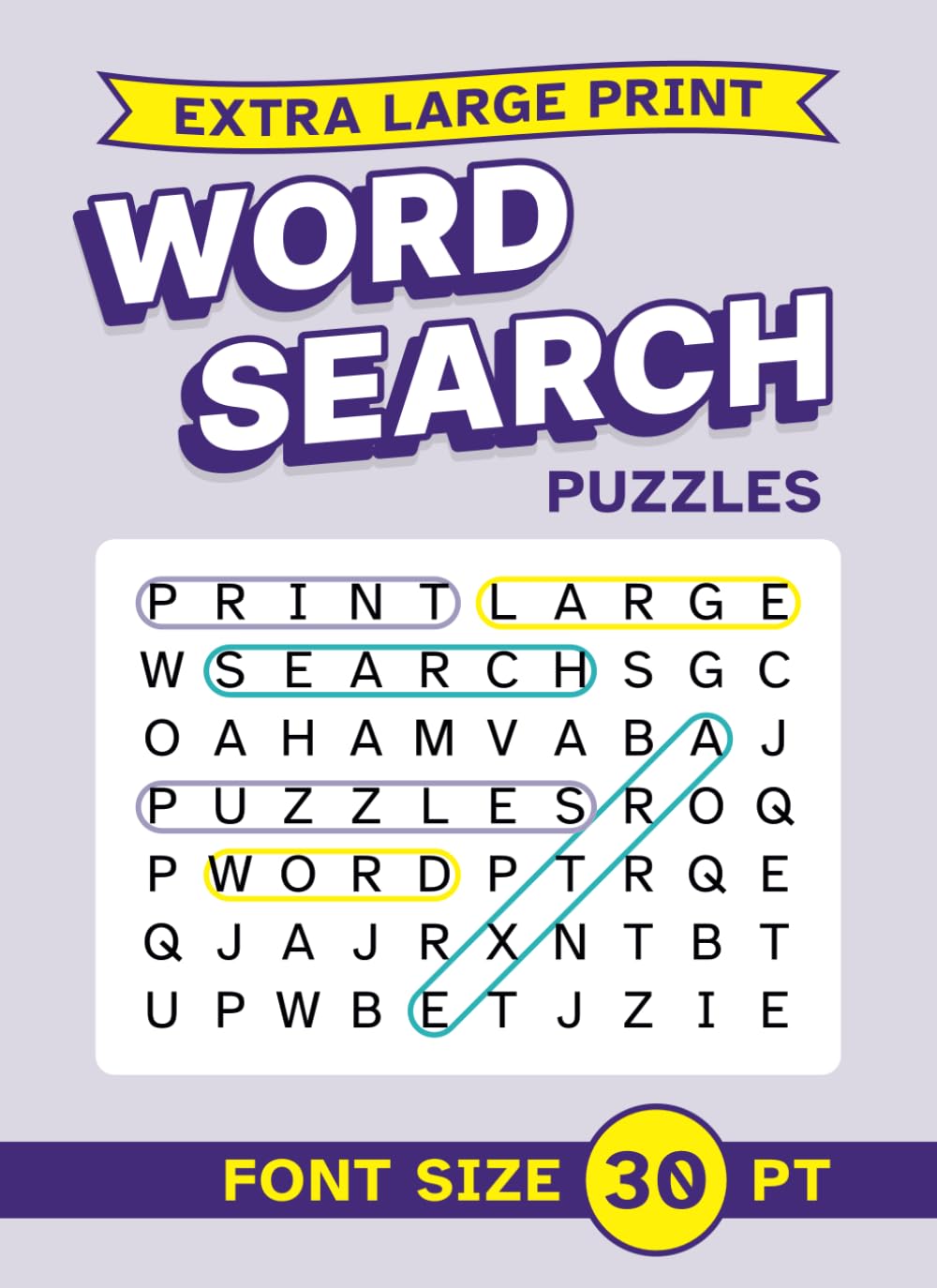 Extra Large Print Word Search Puzzles Font Size 30 pt: Jumbo Text / Very Big Letters Themed Wordsearch Book for Adults / Seniors