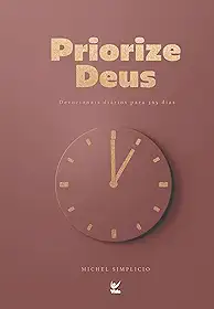 Devocional Priorize Deus 2026 (Mocha): Devocionais Diários Para 365 Dias