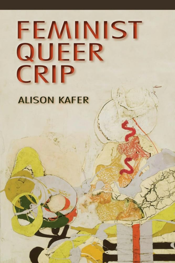 Amazon | Feminist, Queer, Crip | Kafer, Alison | Disabled