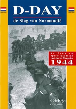 Paperback D-DAY de Slag van Normandië [French] Book