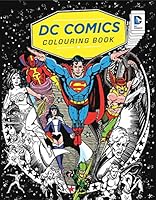 DC Comics Colouring Book 1783706198 Book Cover