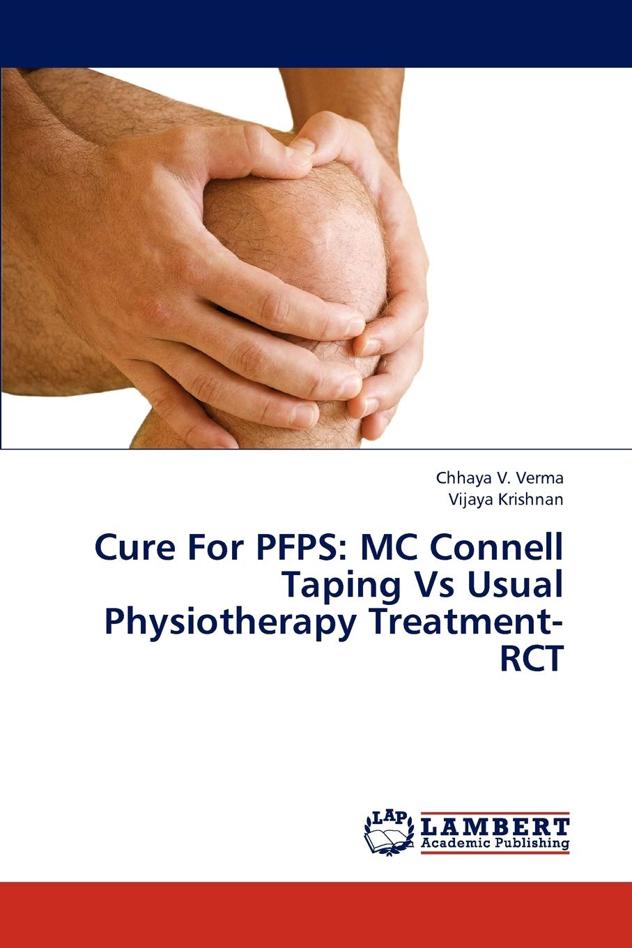 Cure For PFPS: MC Connell Taping Vs Usual Physiotherapy Treatment- RCT