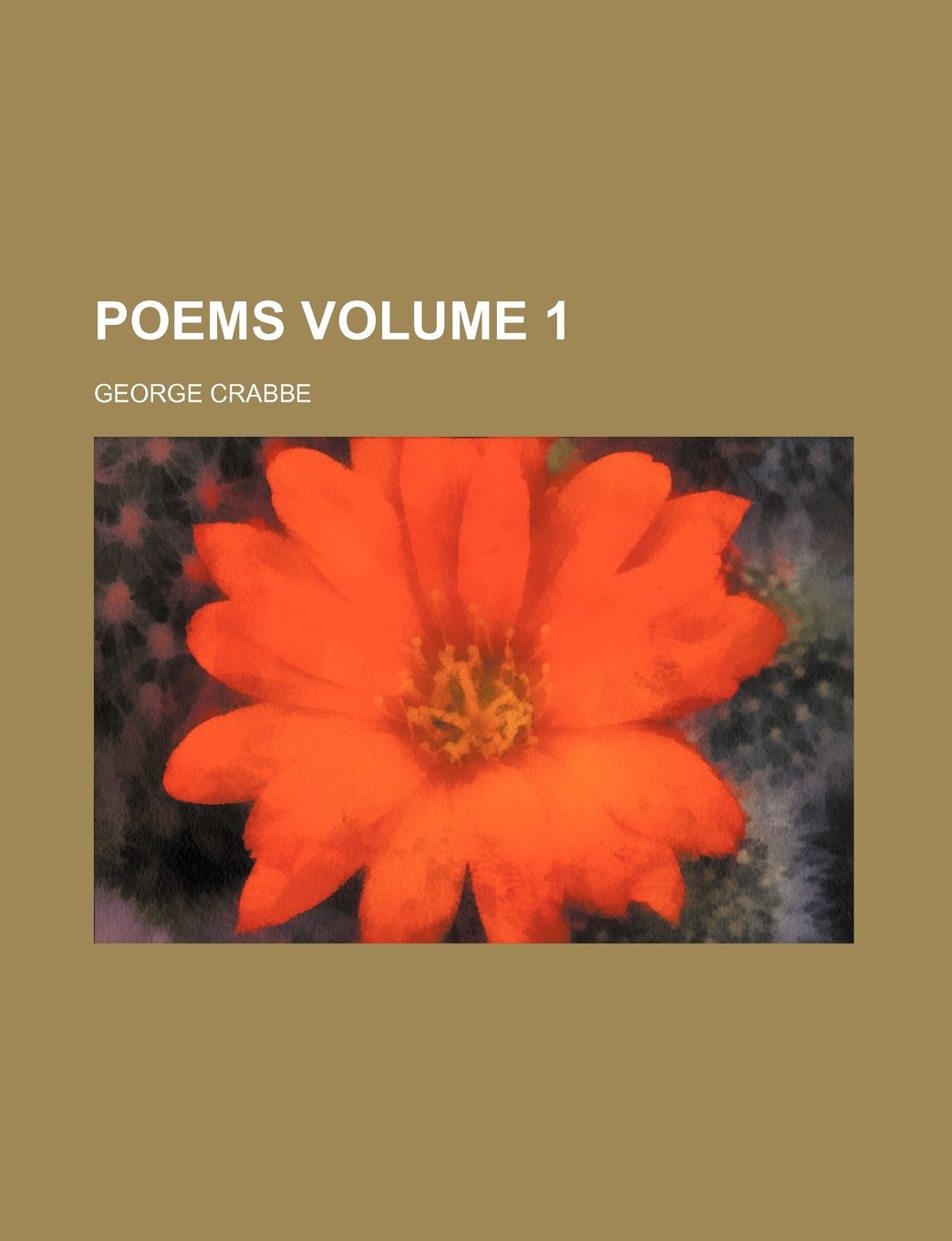Poems Volume 1