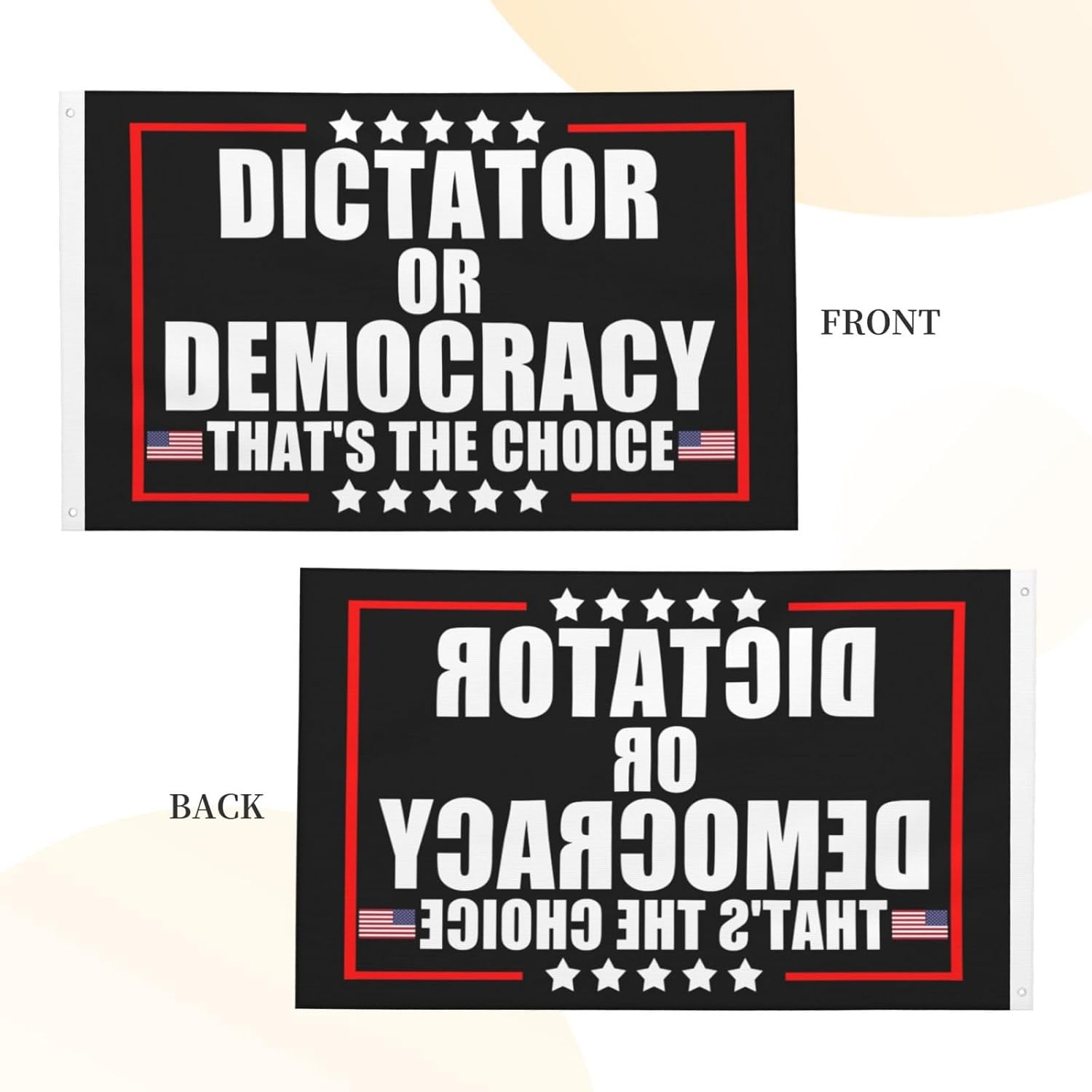 Dictator Or Democracy That'S The Choice Flag 3x5 Ft Outdoor Indoor Decoration Vivid Color Uv Resistant
