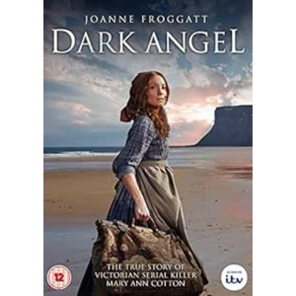 Dark Angel - The True Story of Mary Ann Cotton