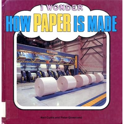 How Paper Is Made