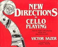 New Directions in Cello Playing 0944810020 Book Cover