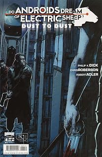 Do Androids Dream of Electric Sheep?: Dust To Dust #4A VF/NM ; Boom! comic book
