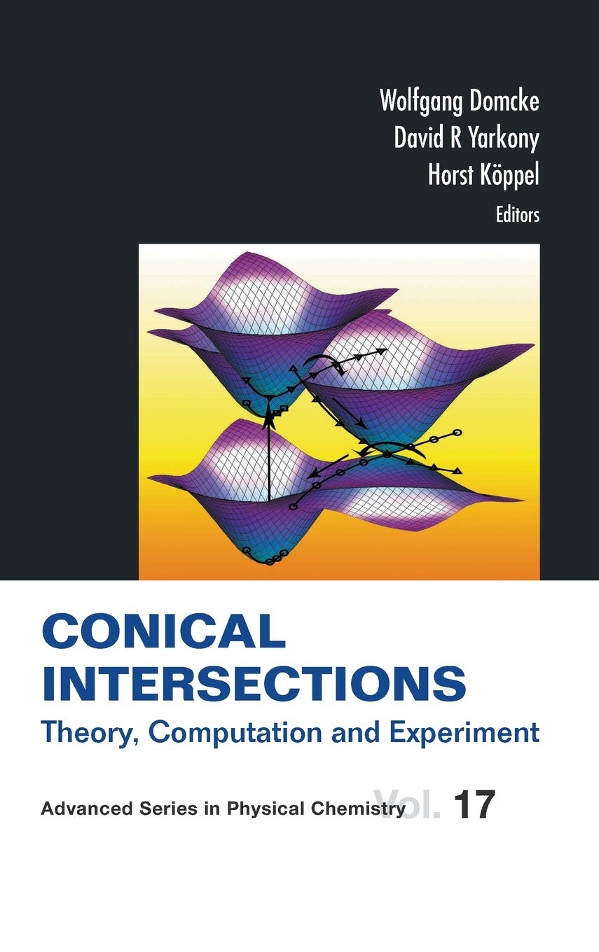 Conical Intersections: Theory, Computation and Exp