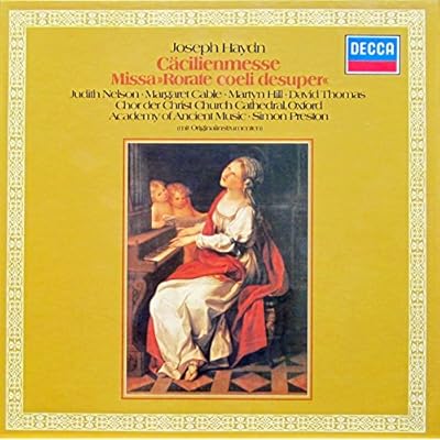 Haydn: C&auml;clilienmesse / Missa "Rorate coeli desuper" [Vinyl Schallplatte] [2 LP Box-Set] [Vinyl] Simon Preston & Academy of Ancient Music; Judith Nelson; Margaret Cable; Martyn Hill; David Thomas; Joseph Haydn (Komponist) and Chor der Christ Church Cathed