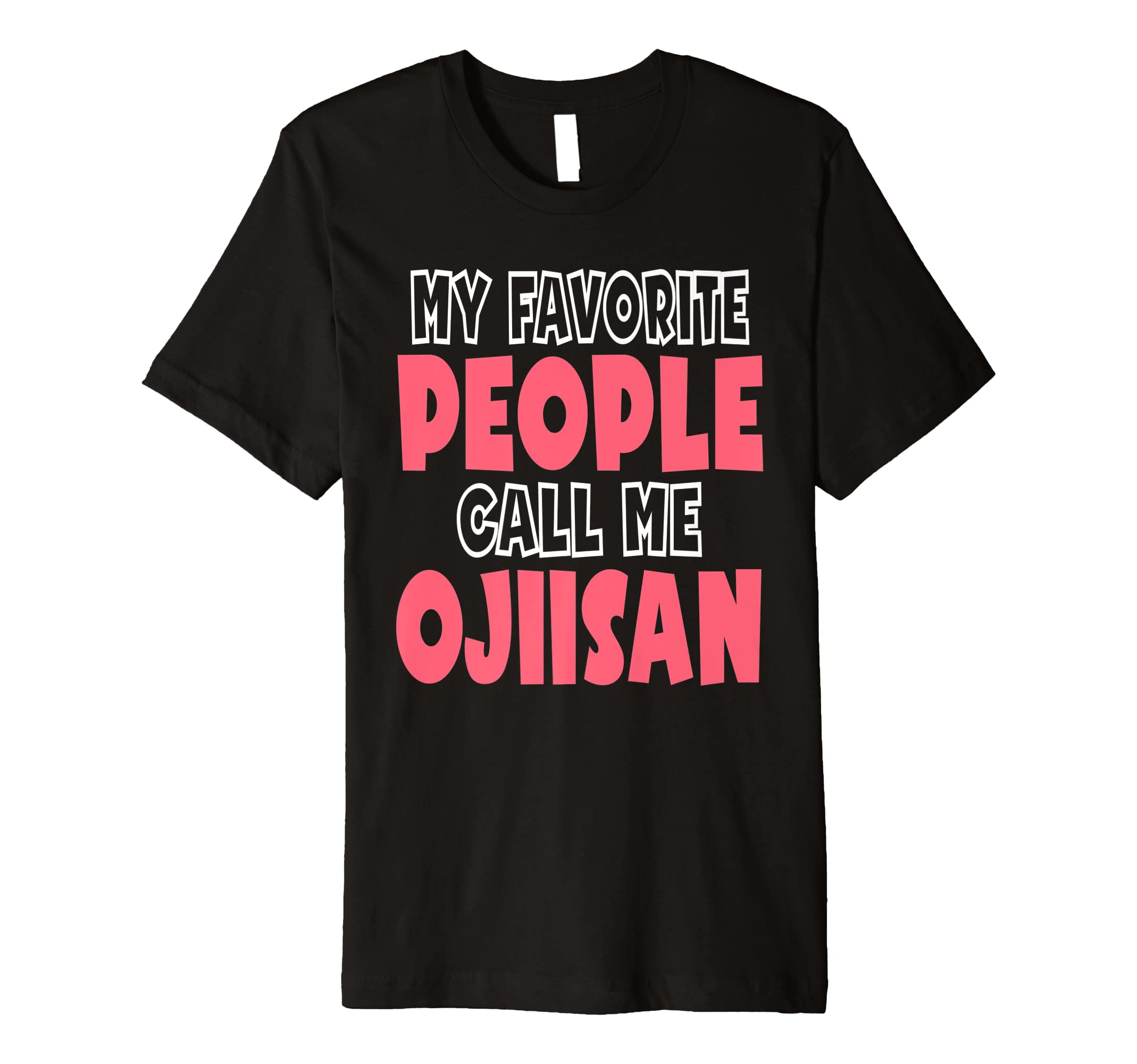Cute Grandparent Funny Saying DesignsFunny Ojiisan Premium T-Shirt