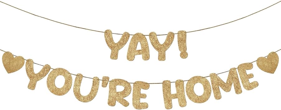 Fulmoon Pre Strung Yay Youre Home Banner Glitter Welcome Home Party Decorations Funny Welcome Sign for Women Men Back to School Military Army Returning Party SignChampagne Gold