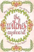 The Witches' Cupboard 1519341075 Book Cover